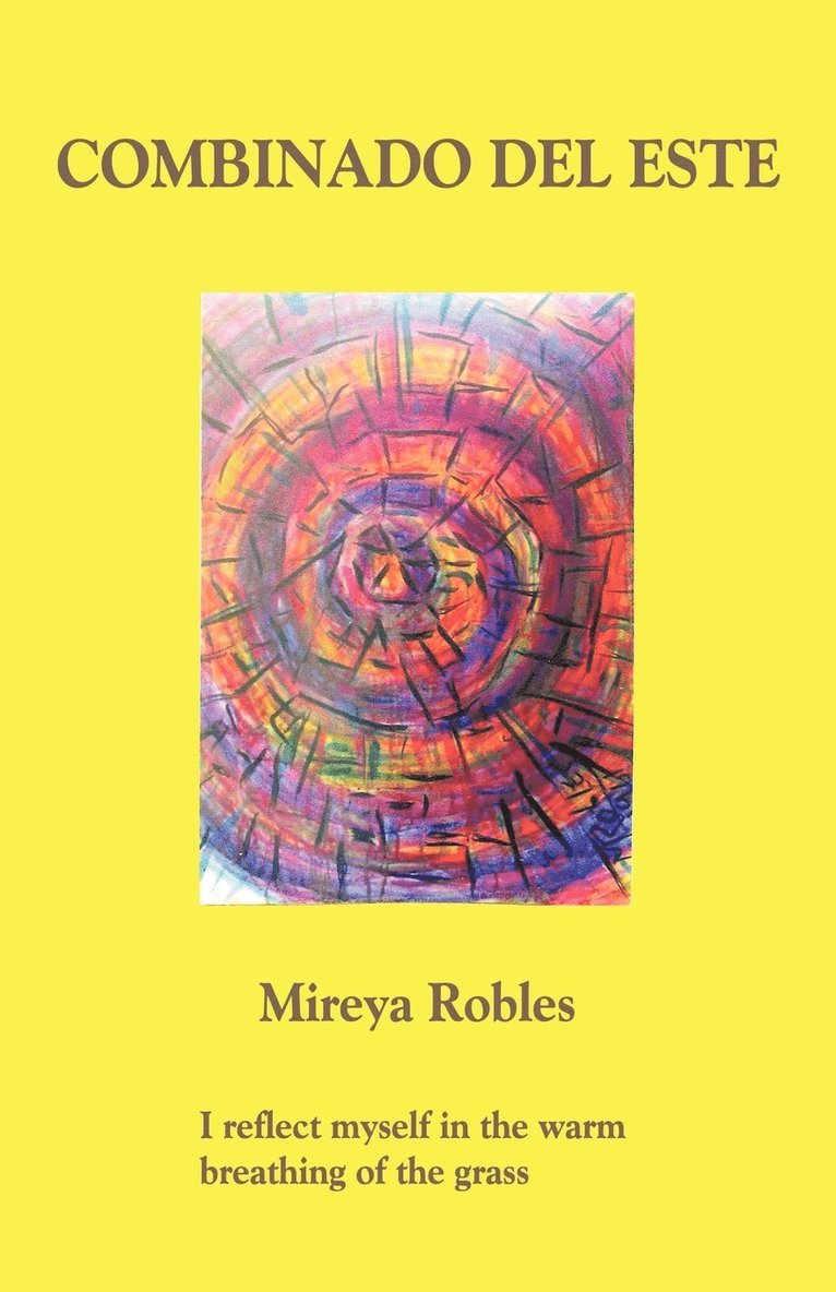 Mireya Robles - Combinado Del Este, Häftad
