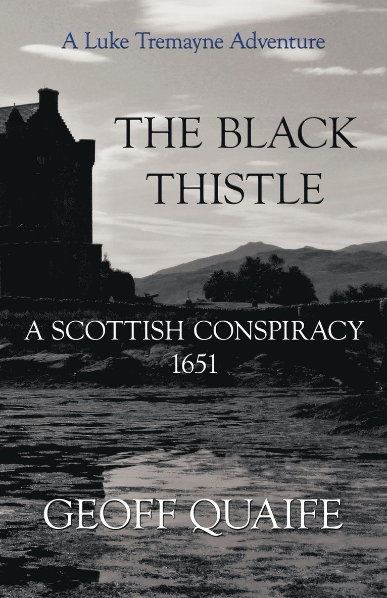 Geoff Quaife - Black Thistle, Häftad