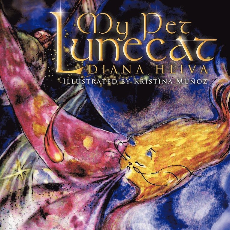 Diana Hliva - My Pet Lunecat, Häftad. Tillgänglighet: Lägg i varukorg