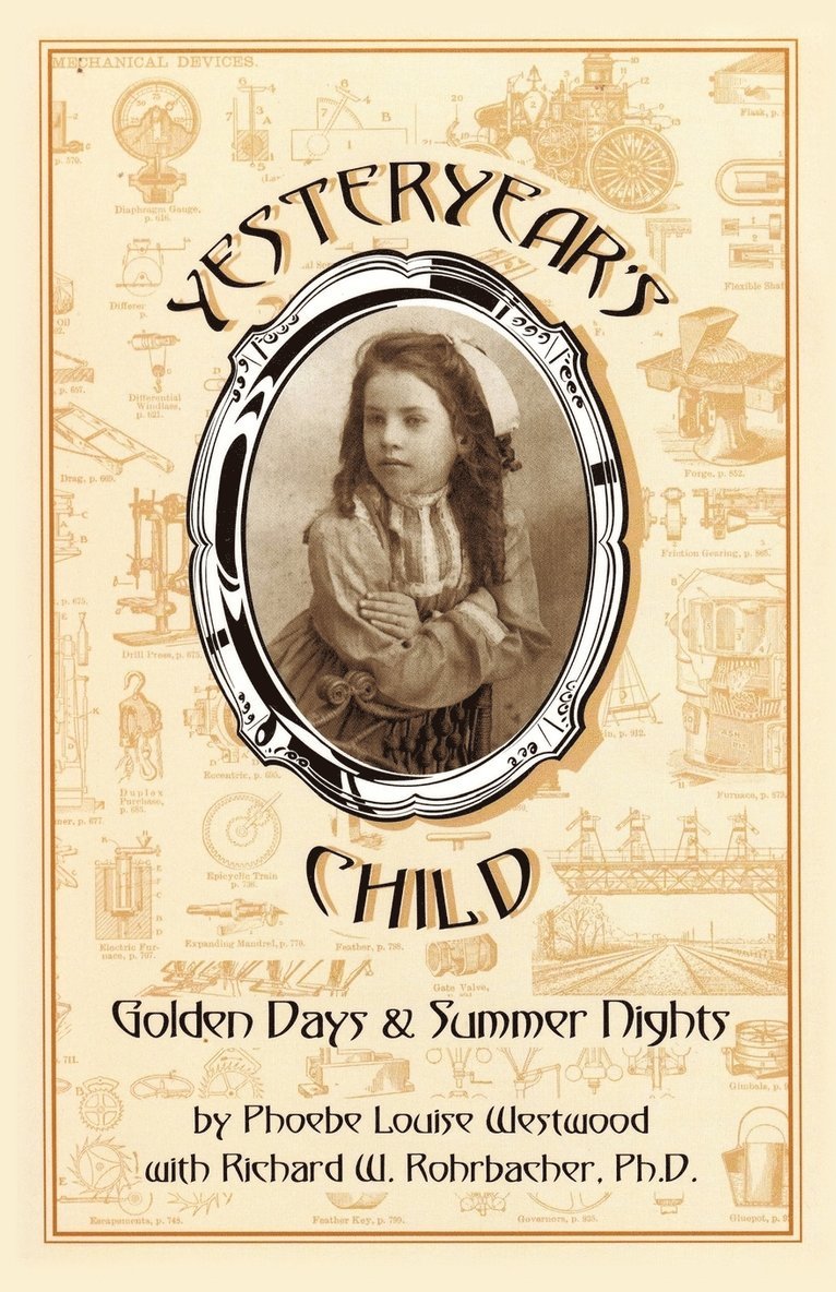 Westwood and Rohrbacher - Yesteryear's Child, Häftad