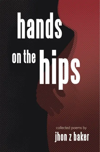 jhon z. baker - Hands on the Hips, E-bok. Tillgänglighet: Lägg i varukorg