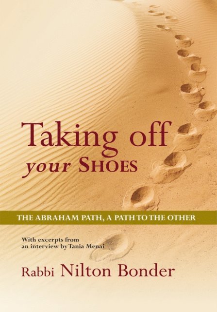 Rabbi Nilton Bonder - Taking off Your Shoes, E-bok