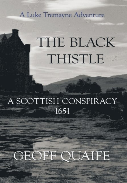 Geoff Quaife - Black Thistle, E-bok