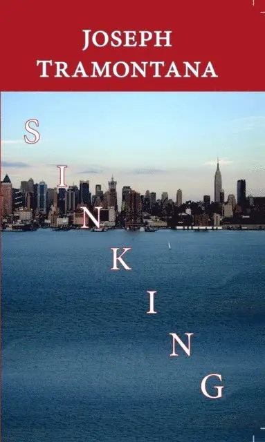 Joseph Tramontana - Sinking, E-bok. Tillgänglighet: Lägg i varukorg