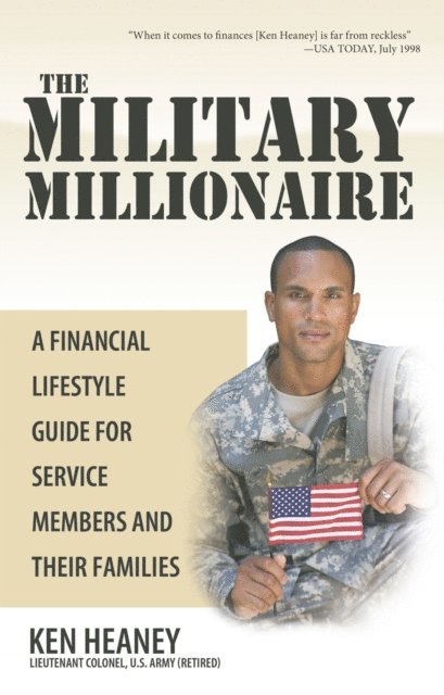 Ken Heaney, Robin Miller - Military Millionaire, E-bok