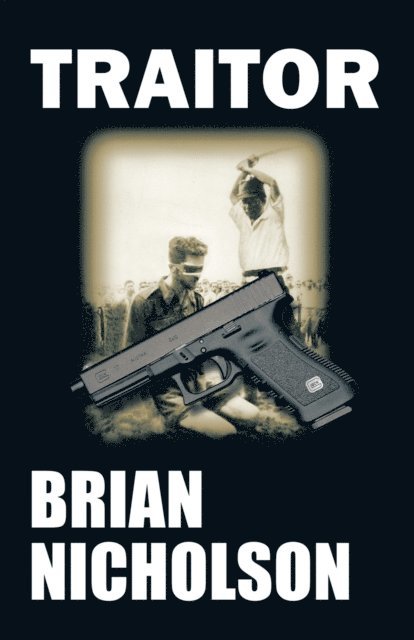 Brian Nicholson - Traitor, E-bok