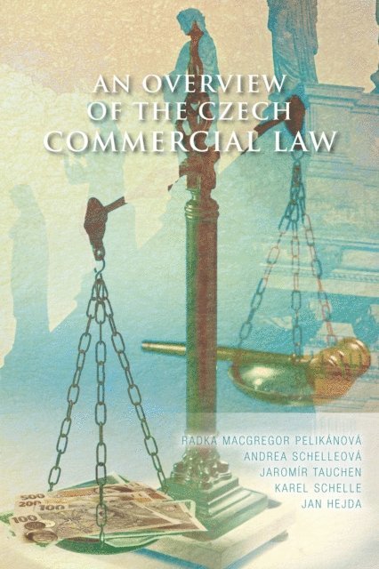 Karel Schelle - Overview of the Czech Commercial Law, E-bok. Tillgänglighet: Lägg i varukorg