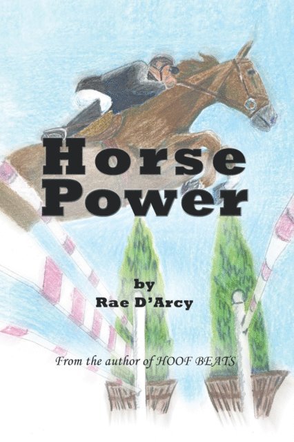 Rae D'Arcy - Horse Power, E-bok. Tillgänglighet: Lägg i varukorg