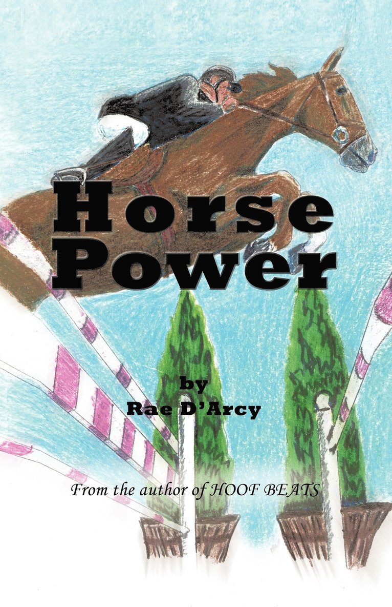 Rae D'Arcy - Horse Power, Häftad. Tillgänglighet: Lägg i varukorg