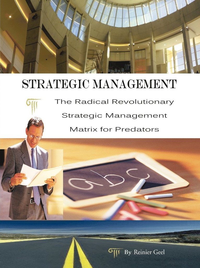 Reinier Geel - Strategic Management, Häftad. Tillgänglighet: Lägg i varukorg