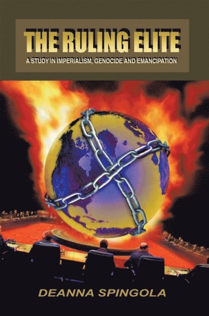 Deanna Spingola - Ruling Elite, E-bok