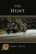 Andrew C. Watzek - Hunt, Inbunden