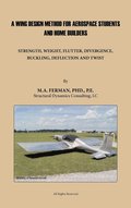Wing Design Method for Aerospace Students and Home Builders
