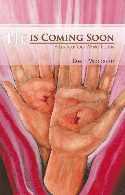 Dell Watson - He Is Coming Soon, E-bok. Tillgänglighet: Lägg i varukorg