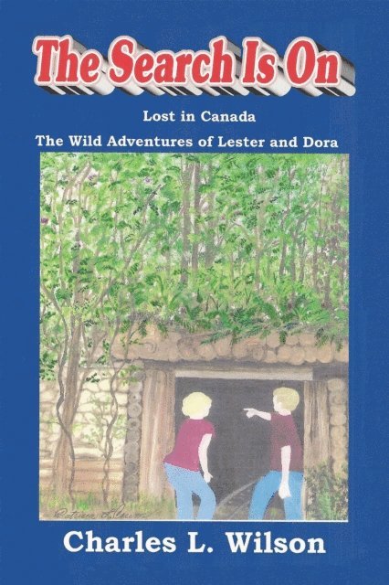 Wayne L. Crum, Charles L. Wilson - Search Is On, E-bok