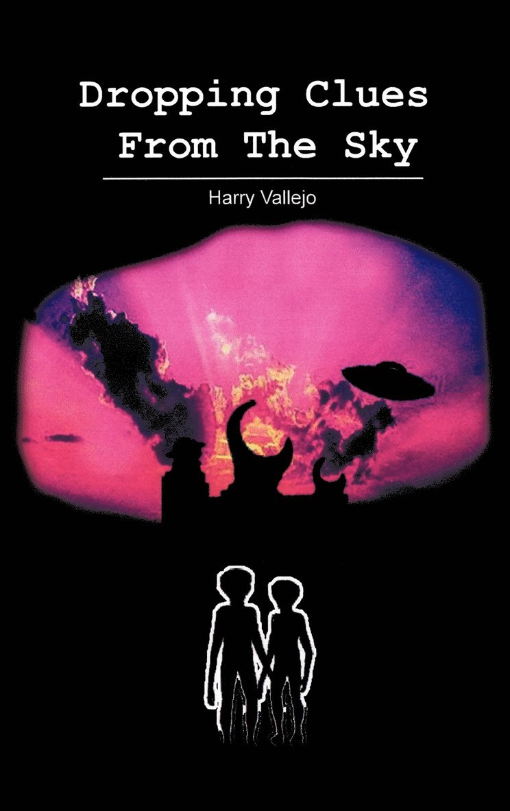 Harry Vallejo - Dropping Clues from the Sky, Inbunden. Tillgänglighet: Lägg i varukorg