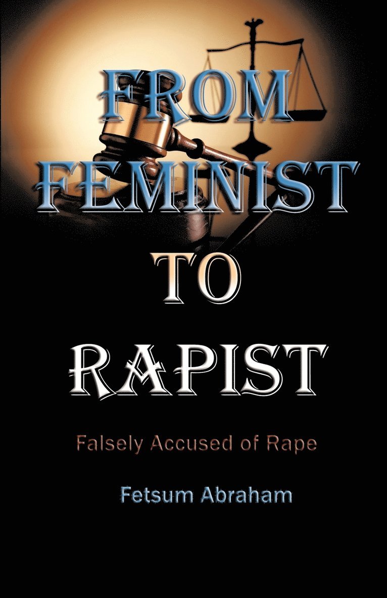 Fetsum Abraham - From Feminist to Rapist, Häftad