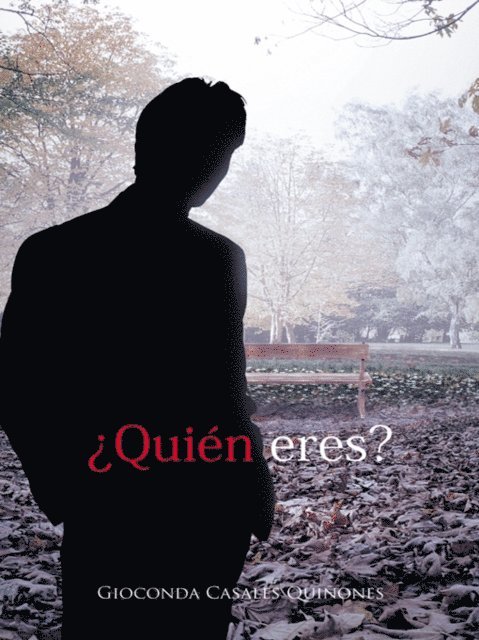 Gioconda Casales Quinones - ¿Quién Eres?, E-bok. Tillgänglighet: Lägg i varukorg