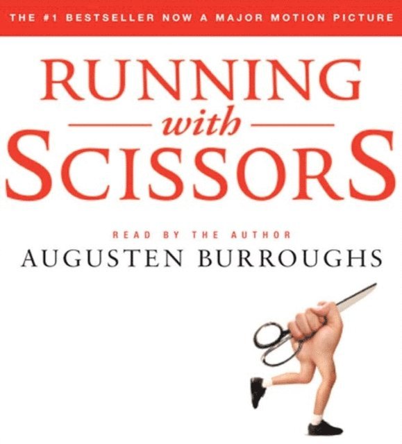 Augusten Burroughs - Running with Scissors, Ljudbok