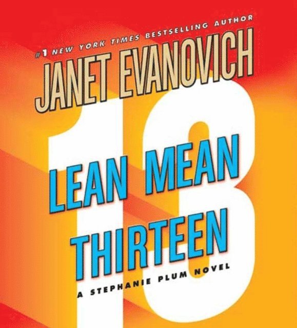 Janet Evanovich - Lean Mean Thirteen, Ljudbok