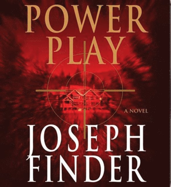 Joseph Finder - Power Play, Ljudbok