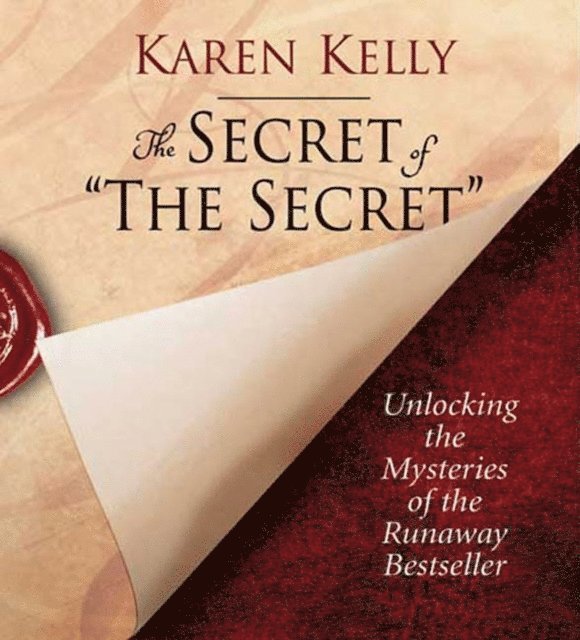 Karen Kelly - Secret of The Secret, Ljudbok