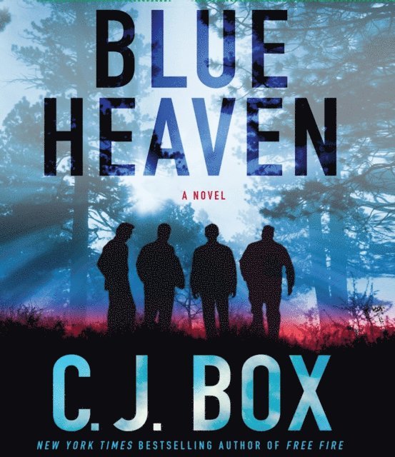 C.J. Box - Blue Heaven, Ljudbok