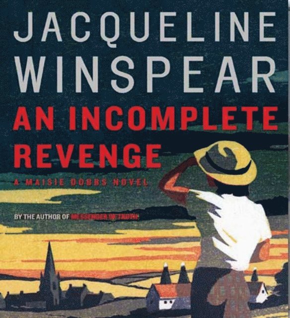 Jacqueline Winspear - Incomplete Revenge, Ljudbok