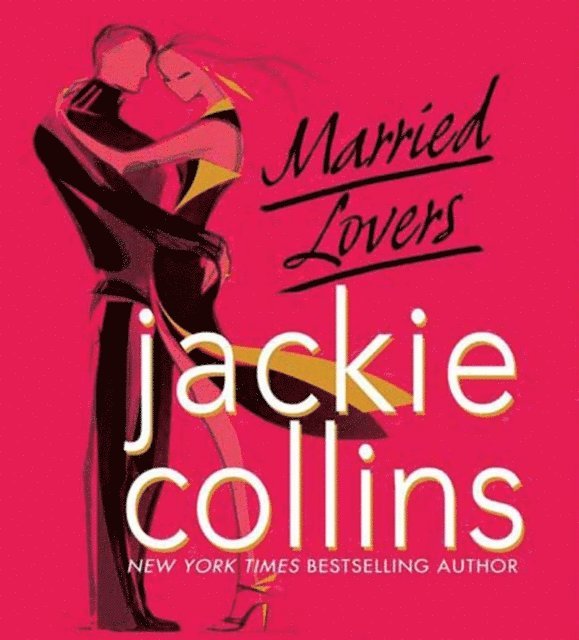 Jackie Collins - Married Lovers, Ljudbok