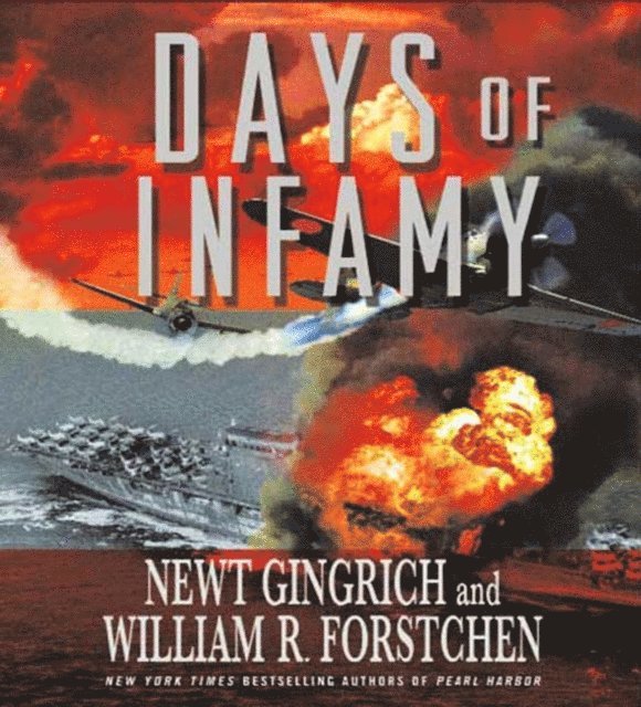 William R. Forstchen, Newt Gingrich - Days of Infamy, Ljudbok