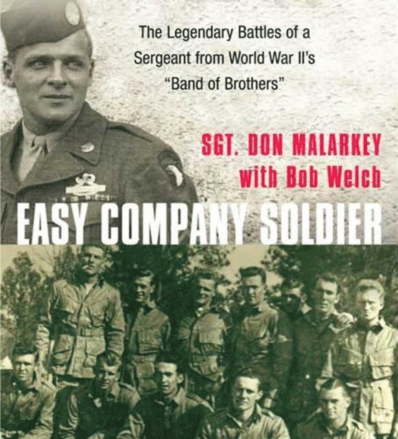 Bob Welch, Don Malarkey - Easy Company Soldier, Ljudbok