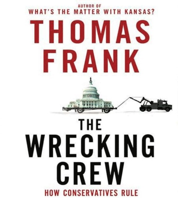 Thomas Frank - Wrecking Crew, Ljudbok