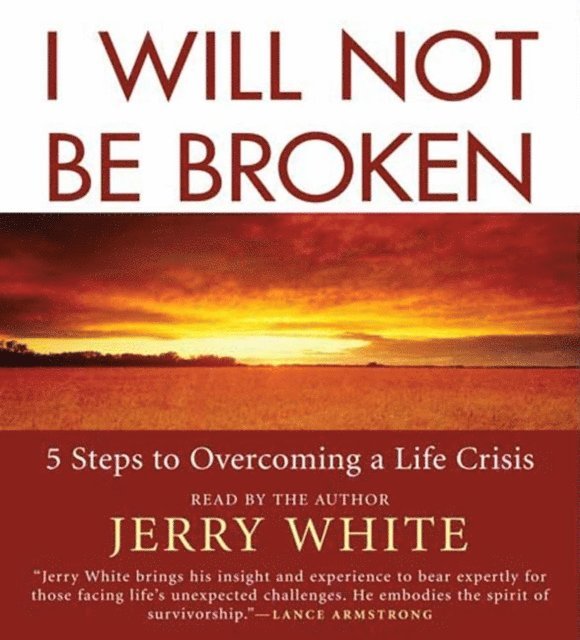 Jerry White - I Will Not Be Broken, Ljudbok