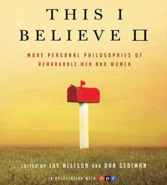 Dan Gediman, Jay Allison, Dan Gediman, Jay Allison - This I Believe II, Ljudbok