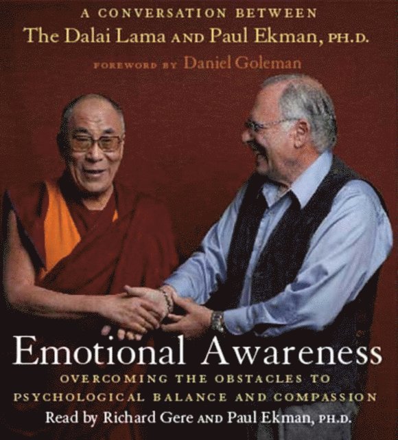Ph.D. Paul Ekman, Dalai Lama - Emotional Awareness, Ljudbok