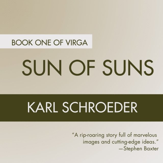 Karl Schroeder - Sun of Suns, Ljudbok