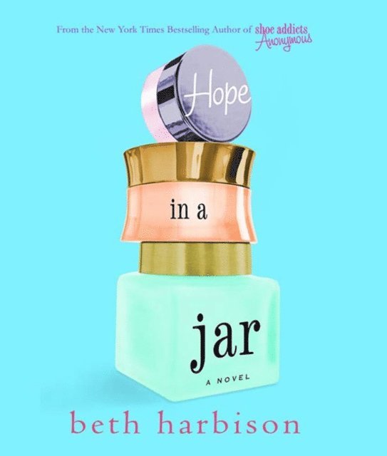 Beth Harbison - Hope in a Jar, Ljudbok
