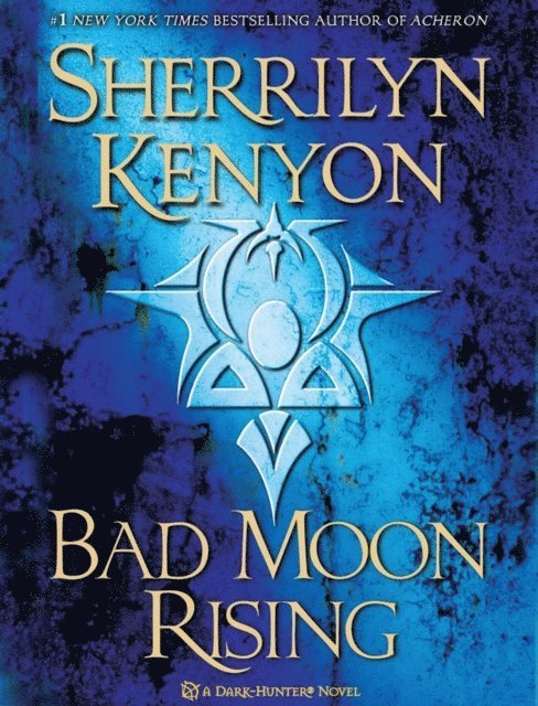Sherrilyn Kenyon - Bad Moon Rising, Ljudbok