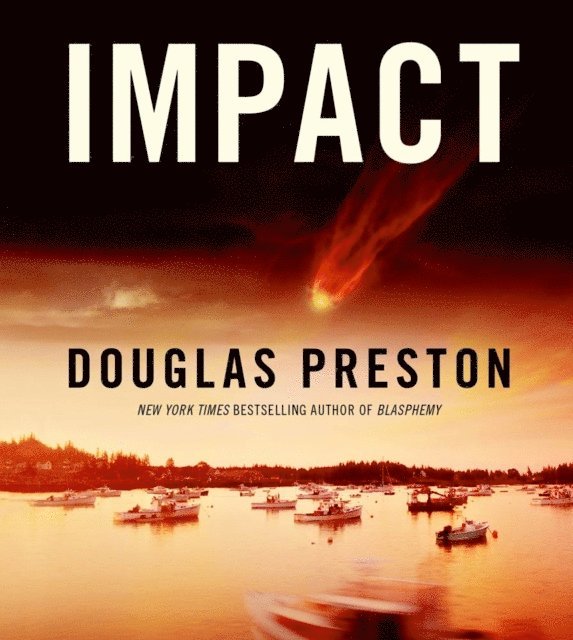 Douglas Preston - Impact, Ljudbok