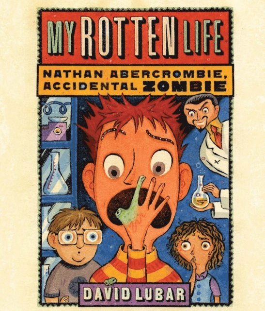 David Lubar - My Rotten Life, Ljudbok