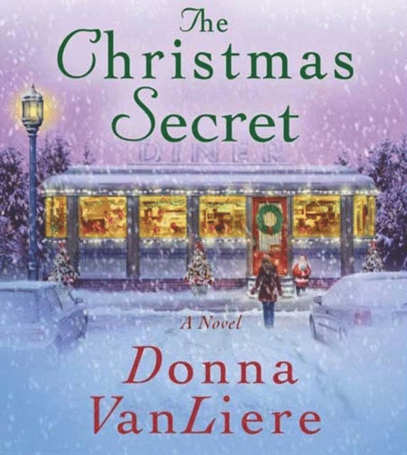 Donna VanLiere - Christmas Secret, Ljudbok