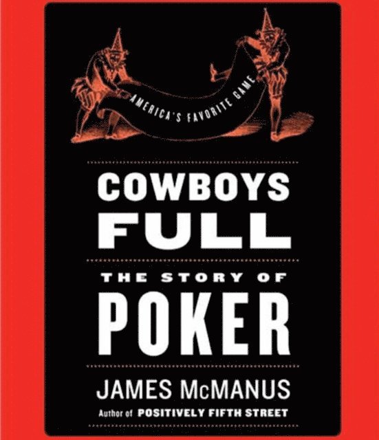 James McManus - Cowboys Full, Ljudbok