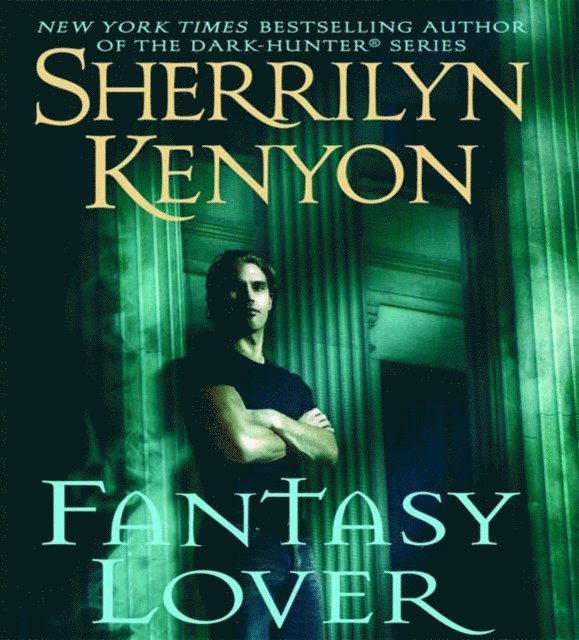 Sherrilyn Kenyon - Fantasy Lover, Ljudbok