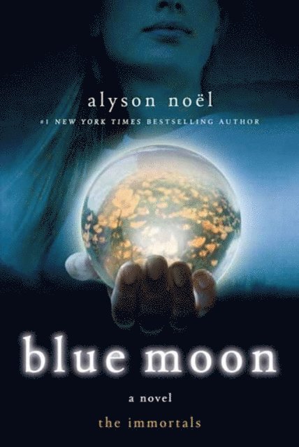 Alyson Noel - Blue Moon, Ljudbok