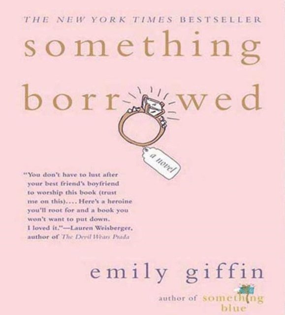 Emily Giffin - Something Borrowed, Ljudbok