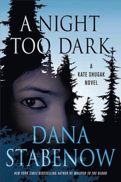 Dana Stabenow - Night Too Dark, Ljudbok