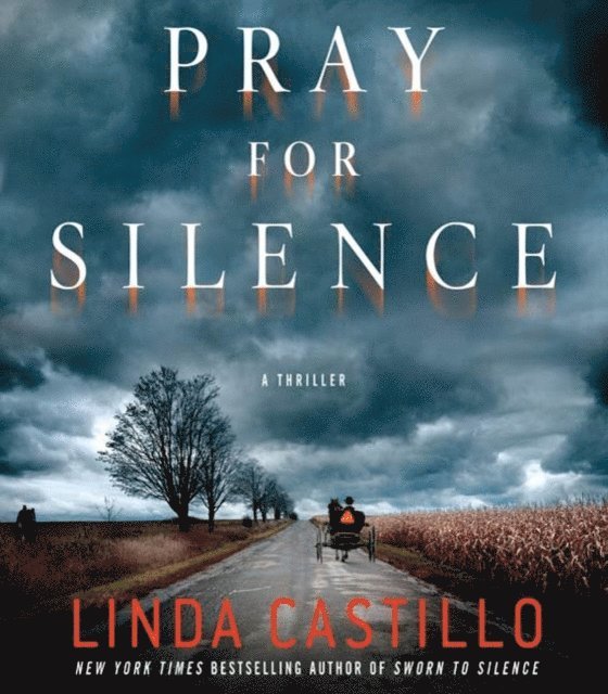 Linda Castillo - Pray for Silence, Ljudbok