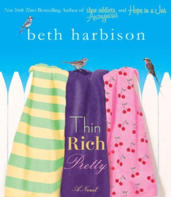 Beth Harbison - Thin, Rich, Pretty, Ljudbok