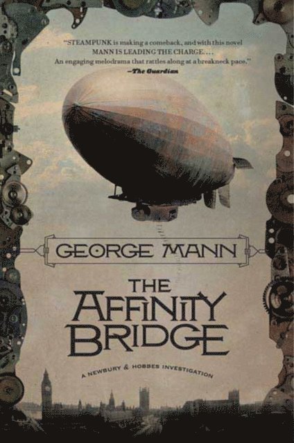 George Mann - Affinity Bridge, Ljudbok