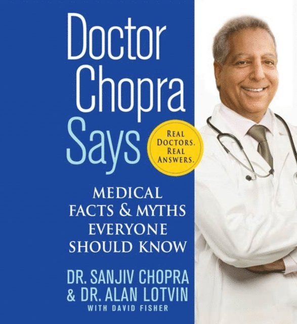 David Fisher, Alan Lotvin, Sanjiv Chopra - Doctor Chopra Says, Ljudbok